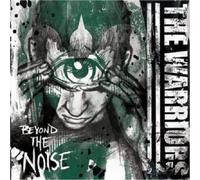 The Warriors - Beyond The Noise CD 13 Tracks Alternative Rock Neuf
