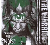 The Warriors - Beyond The Noise [Import]