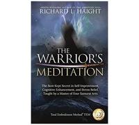 The Warrior's Meditation