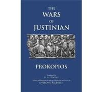 The Wars Of Justinian (Paperback) Dewing Prokopios, Kaldellis H B , Mladjov Anthony, Ian (Auteur)