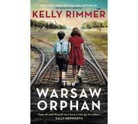 The Warsaw Orphan: A Novel