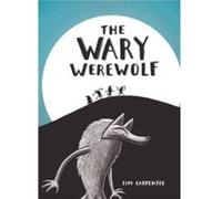 The Wary Werewolf by Jim Carpenter Jim Carpenter (Auteur)