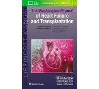 The Washington Manual of Heart Failure and Transplantation