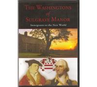 The Washingtons of Sulgrave Manor