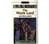 T. S. Eliot, Helen Hennessy Vendler – The Waste Land And Other Poems