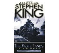 The Waste Lands (The Dark Tower, Book 3) Publisher: Signet