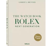 The Watch Book Rolex: Next Generation