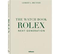 The Watch Book Rolex: Next Generation /anglais