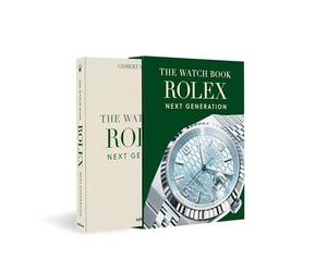 The Watch Book Rolex Next Generation (special edition) /anglais