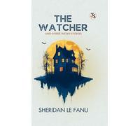 The Watcher And Other Weird Stories