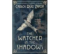 The Watcher in the Shadows
