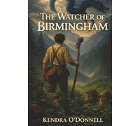 The Watcher of Birmingham