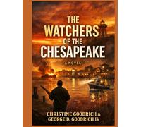 The Watchers of the Chesapeake