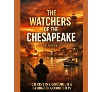 The Watchers of the Chesapeake