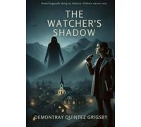 The Watcher's Shadow