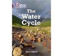 The Water Cycle: Band 14/Ruby