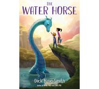 The Water Horse Dick King-Smith (Auteur)