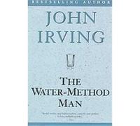 John Irving – The Water-Method Man