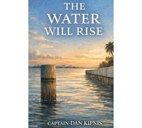 The Water Will Rise