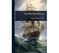 The Water Witch