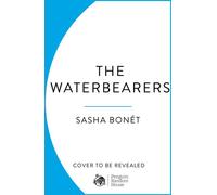 The Waterbearers A Memoir of Mothers and Daughters - Sasha Bonét - Merky Books Digital - ebook (ePub) - Livre