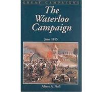 The Waterloo Campaign Albert A. Nolfi (Auteur)