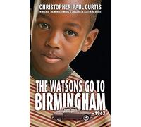The Watsons Go To Birmingham - 1963