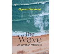 The Wave: An Egyptian Aftermath