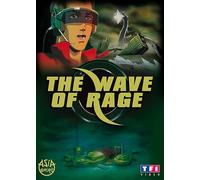 The Wave Of Rage