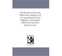 The Waverley Novels, By Sir Walter Scott, Vol. 3