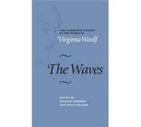 The Waves - Virginia Woolf - Cambridge University Press - Livre en Anglais - Hardback Virginia WoolfVirginia Woolf (Auteur)
