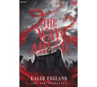 The Way Ahead 5: A Litrpg Adventure