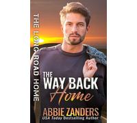 The Way Back Home - Abbie Zanders - Abbie Zanders - ebook (ePub) - Livre