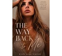 The Way Back to Me: Healing After Escaping