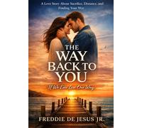 THE WAY BACK TO YOU: If We Ever Lose Our Way