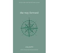 yung pueblo – The Way Forward – Inward Trilogy – Poche