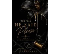 The Way He Said Please: Poems on Desire, Tenderness, and the Art of Wanting Slowly