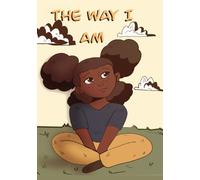 The Way I Am: Christian Children's book & Devotional