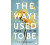 Amber Smith – The Way I Used to be – Roman adolescent – Poche
