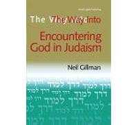 The Way Into Encountering God In Judaism