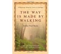 The Way Is Made By Walking