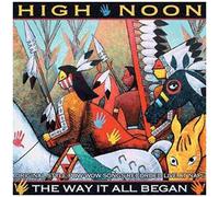 Canyon – High Noon - Where It All Began