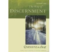 The Way Of Discernment Participant's Book