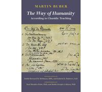 The Way Of Humanity According To Chasidic Teaching