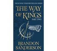 The Way of Kings Part Two by Brandon Sanderson Brandon Sanderson (Auteur)