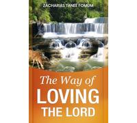 The Way of Loving the Lord