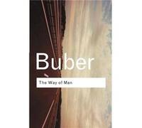 The Way of Man Buber, Martin (Auteur)