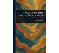 The Way Of Martha And The Way Of Mary