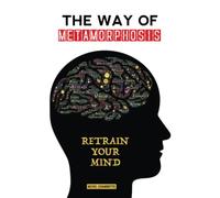 The Way of Metamorphosis