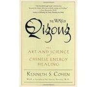 The Way of Qigong Ken Cohen (Auteur)